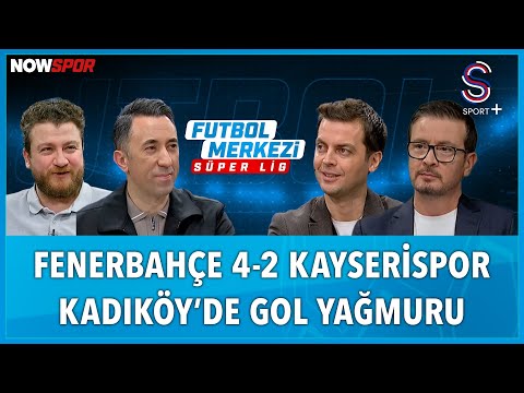 Fenerbahçe - Kayserispor Maç Sonu | Ersin Düzen, Uğur Karakullukçu, Erbatur Ergenekon, Veli Yiğit