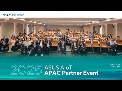 ASUS AIoT APAC Partner Event 2025 Aftermovie