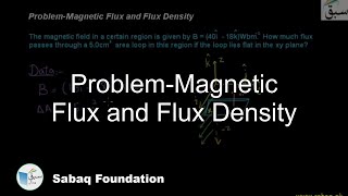 Problem-Magnetic Flux and Flux Density