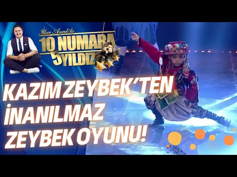 Kazım Zeybek'ten İnanılmaz Zeybek Oyunu | 10 NUMARA 5 YILDIZ