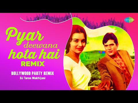 Pyar Deewana Hota Hai - Remix | Tarun Makhijani | Timir Biswas | R.D. Burman | Anand Bakshi