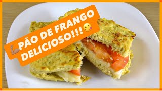 PÃO DE FRANGO DELICIOSO!!!!!