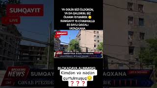 😔HANI BİZİM QURTULUŞUMUZ😔❓❓❓#sumqayit #YATAQXANA #icra #deputat