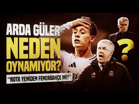 Arda Güler'in Karar Zamanı: Ne Yapacak?