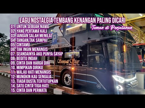 LAGU NOSTALGIA TEMBANG KENANGAN PALING POPULER - Untuk Sebuah Nama