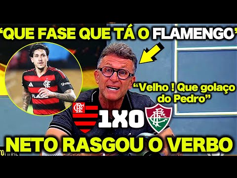 🔴🔥 OLHA O QUE O NETO FALOU do PEDRO e do FLAMENGO após FLAMENGO 1 X 0 FLUMINENSE