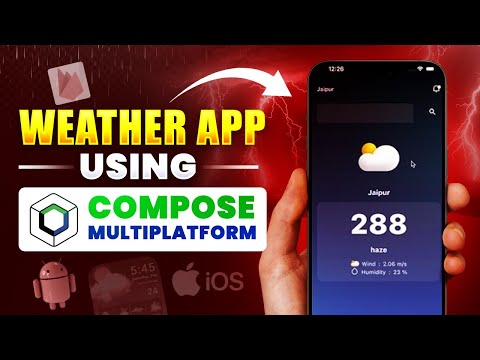 Weather App for Android and iOS using Free API | Compose Multi-Platform tutorial for beginners