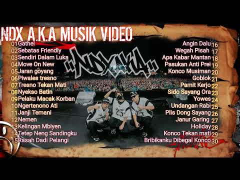 NDX A.K.A FULL ALBUM-GATHEL [TANPA IKLAN]