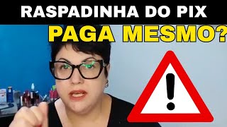 RASPADINHA DO PIX: ((Cuidado)) RASPADINHA DO PIX PAGA MESMO? Raspadinhapix é Confivável?