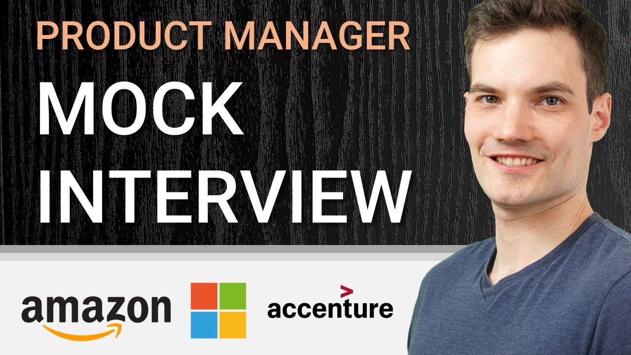 How to Succeed at the Product Manager Interview at companies like Microsoft, Amazon & Accenture - Kevin Stratvert