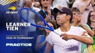 LIVE | Learner Tien | Practice Session | 2026 US Open