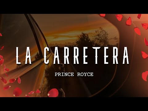 Prince Royce - La Carretera (Letra/Lyrics)