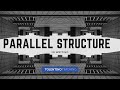Exploring Parallel Structure in Writing