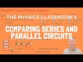 Comparing Series and Parallel Circuits