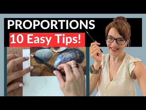 10 EASY Tips to get you Drawing Accurate Proportions FAST!