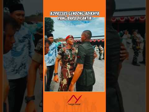KOPASSUS BERI SALAM KASIH SAYANG KE ADIKNYA #kopassus #bravotni #shortvideo
