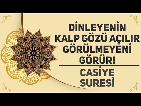 Dinleyenin Kalp Gözü Açılır, Görülmeyeni Görür! - Casiye Suresi