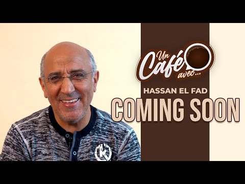 Video : Teaser « Un café avec Hassan El Fad » by lematin.ma