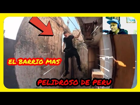 BARRIO MÁS LETAL de PERÚ - el Callao Reaccionando