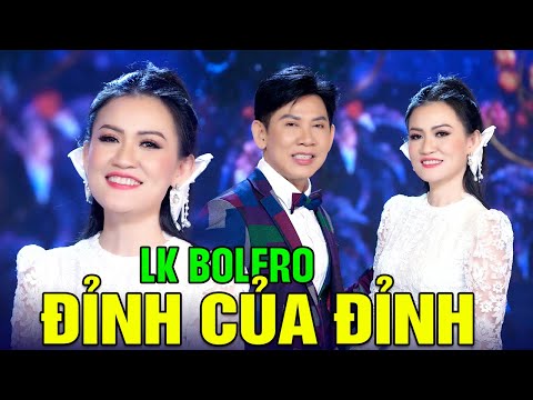LK Bolero Đỉnh Của Đỉnh – Song Ca Làm Người Nghe Mê Mẩn