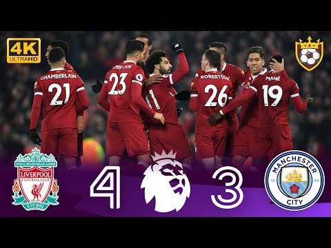 ملخص مباراة مانشستر سيتي 3-4 ليفربول 🔥 ❯ مباراة دراماتيكية 🤯❤️ ● الدوري الإنجليزي [2018] 🦁 | 4K