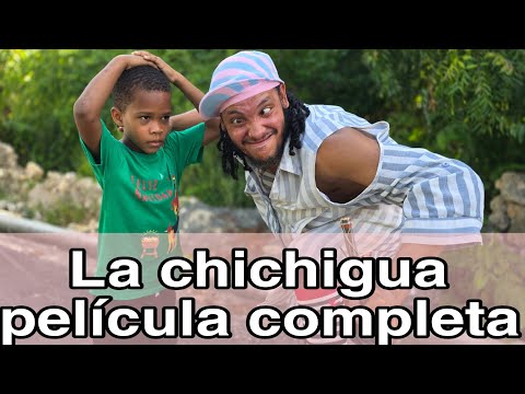 LA CHICHIGUA ( SERIE COMPLETA )
