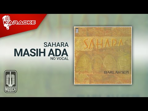 Sahara – Masih Ada (Official Karaoke Video) | No Vocal