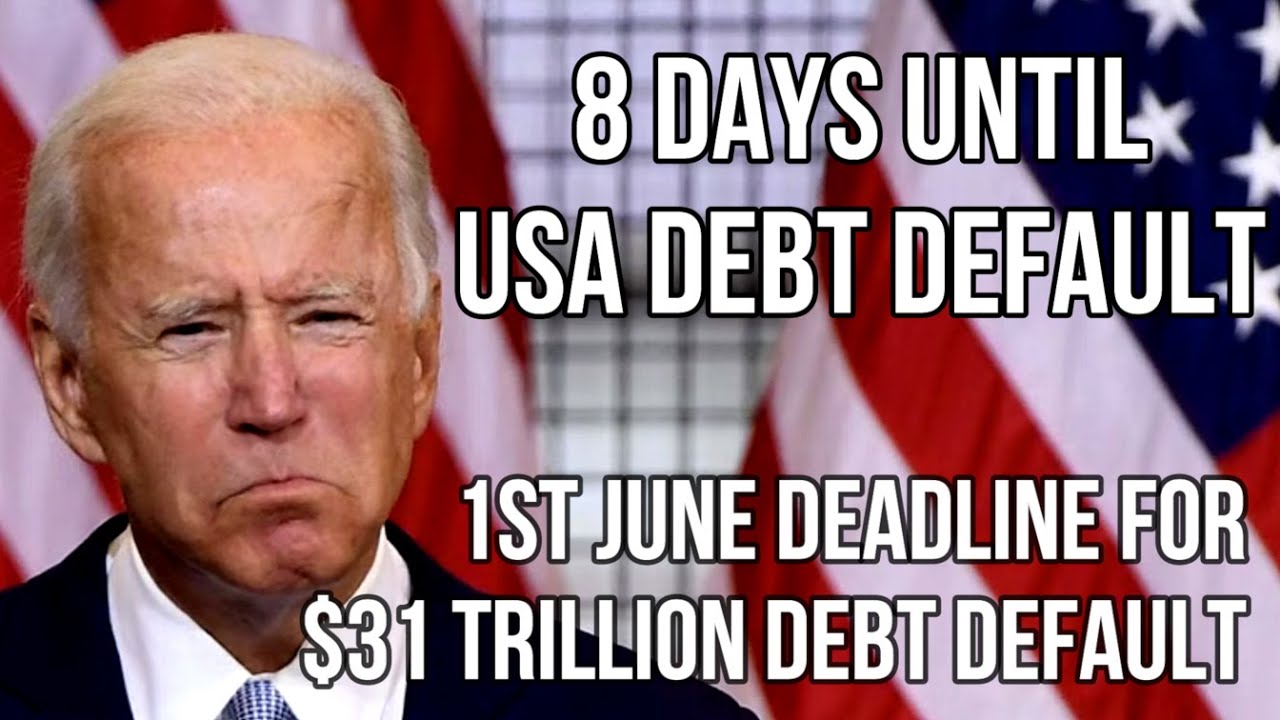 USA  Trillion DEBT DEFAULT 4 Weeks Until Cash Runs Out 1st June & Congress Cannot