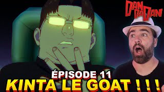 KINTA LE GOAT !!! REVIEW ÉPISODE 11 DANDADAN