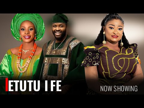 ETUTU IFE - A Nigerian Yoruba Movie Starring Femi Adebayo | Ronke Ojo | Aishat Lawal