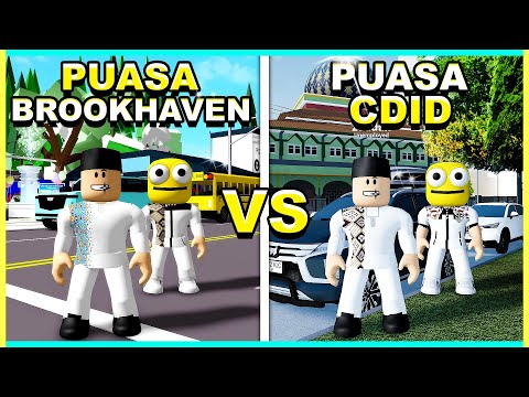HARI PERTAMA PUASA DI BROOKHAVEN VS DI CDID!! (Roblox Brookhaven & CDID 🏡RP)
