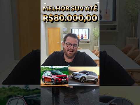 Qual Melhor Suv de até 80 mil reais Deixe sua opinião!