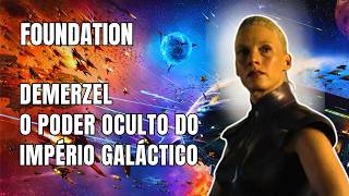 QUEM É DEMERZEL? A Resposta Que Muda Tudo Em Foundation