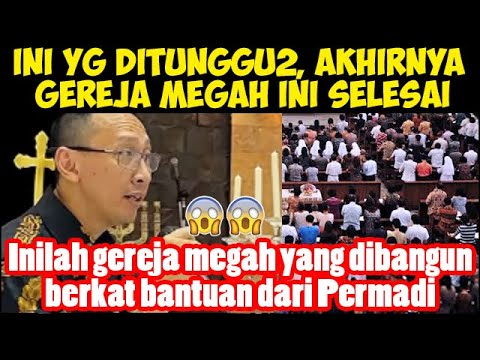 WOW😇😱LUAR BIASA PERMADI ABU JANDA | BANGUNAN GEREJA INI AKHIRNYA SELESAI