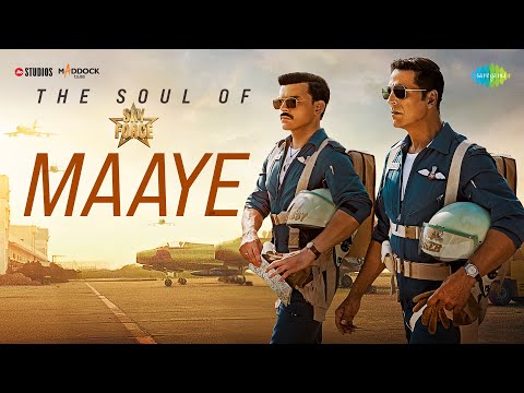 Maaye |Sky Force|Akshay Kumar,Veer Pahariya,Sara Ali Khan,Nimrat Kaur,Tanishk Bagchi,B Praak,Manoj M