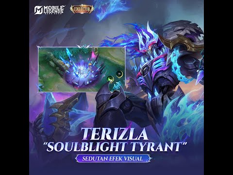 Skin Collector Baharu | Terizla "Soulblight Tyrant" | Mobile Legends: Bang Bang