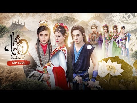 NAM PHI LIÊN HOÀN KẾ - TẬP CUỐI | Nam Thư, Anh Tú, BB Trần, Hải Triều, Quang Trung, Minh Dự,