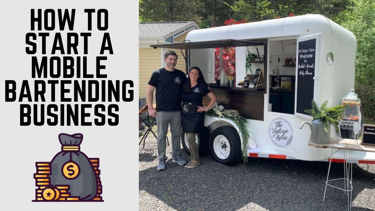 How to Start a Mobile Bartending Business 2024