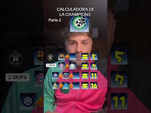 PARTE 2 / RETO DE LA CALCULADORA DE LA CHAMPIONS #reto #calculadora #championsleague