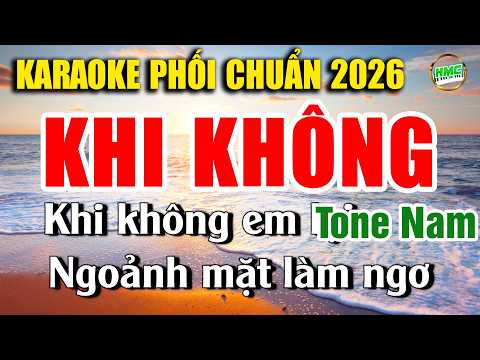 Khi Không Karaoke Nhạc Sống BOLERO Tone Nam Phối Mới 2026 CỰC HAY VÀ DỄ HÁT – Beat Chuẩn Tone Nam