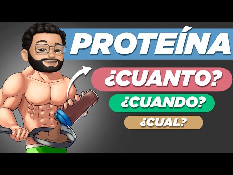 PROTEÍNA: ¿Cuánto?, ¿Cuando?, ¿Cual? y todo lo que necesitas saber para GANAR MASA MUSCULAR