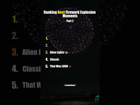 Ranking The Best Firework Explosion Moments Part 2