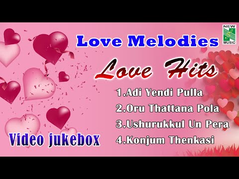 Love Melodies | Video Jukebox | Tamil Songs | Love Hits