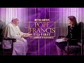 Pope Francis' Views and Beliefs