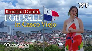 Beautiful Condo For Sale in Casco Viejo