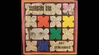 Rale Damjanović ~ Mostarske Kiše