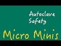 Autoclave Operation and Safety Procedures