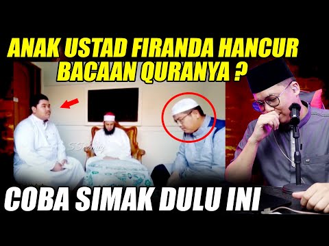 Anak Ust Firanda Jadi Imam Traweh Bacaan Al Quranya Hancur  ?