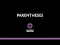 Parentheses Usage in Writing