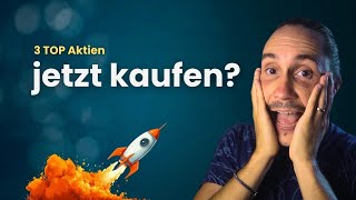 3 TOP Kaufchancen am Aktienmarkt 🤯 Hier bin ich bullisch!